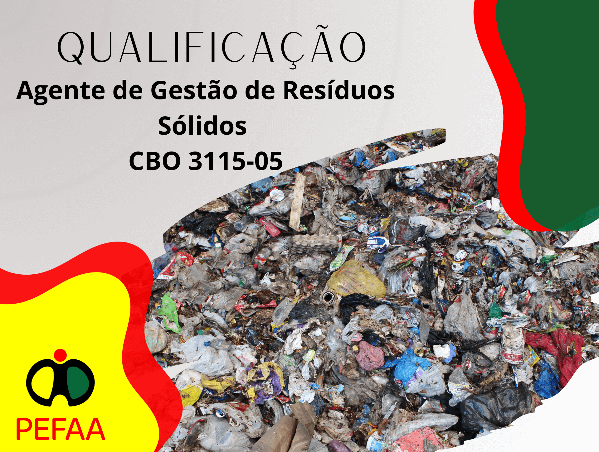 Agente de Gest�o de Res�duos S�lidos - CBO 3115-05